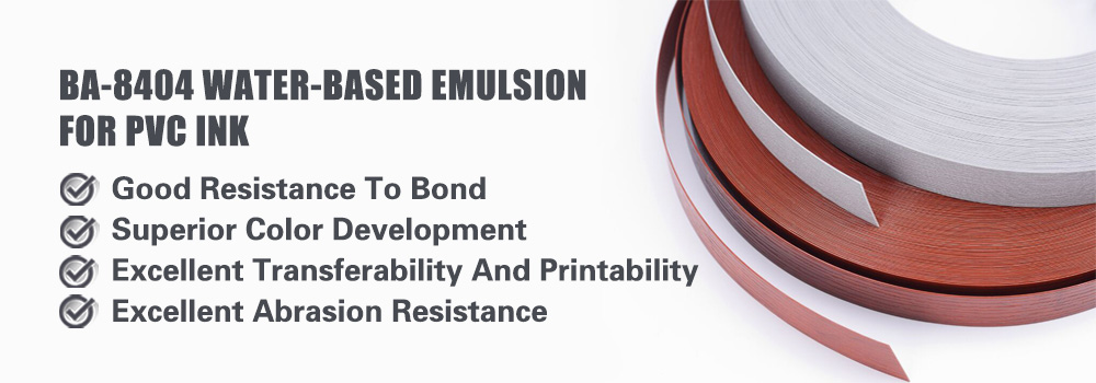 Water-based emulsion for PVC ink (BA-8404)