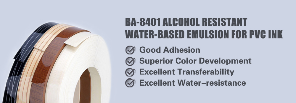 Alcohol resistant water-based emulsion for PVC ink (BA-8401)