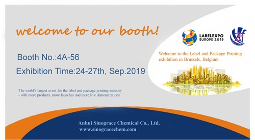 We Anhui Sinograce Chemical Co., Ltd. will join the label expo europe 2019