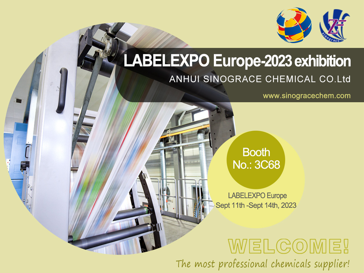 We Anhui Sinograce Chemical Co., Ltd. will join the LABELEXPO Europe-2023 exhibition